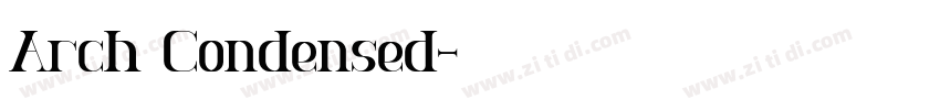 Arch Condensed字体转换